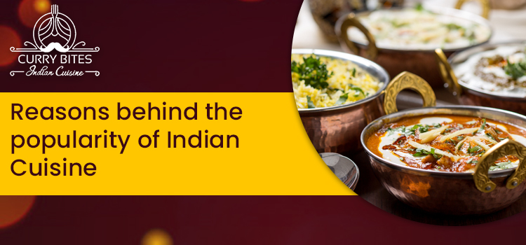 Reasons-behind-the-popularity-of-Indian-Cuisine